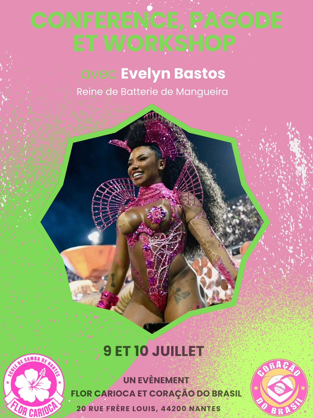 🔥 ÉVÉNEMENT EXCEPTIONNEL : RENCONTRE AVEC LA REINE DE BATTERIE DE MANGUEIRA À NANTES ! 🔥
Pour la première fois à Nantes, Flor Carioca et Coração Do Brasil ont l’honneur d’accueillir Evelyn Bastos, R