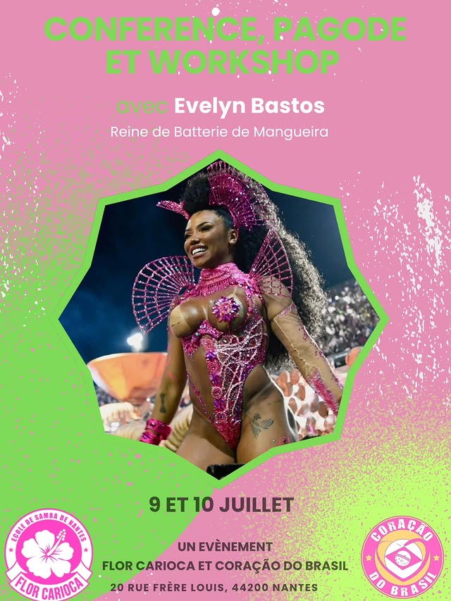 🔥 ÉVÉNEMENT EXCEPTIONNEL : RENCONTRE AVEC LA REINE DE BATTERIE DE MANGUEIRA À NANTES ! 🔥
Pour la première fois à Nantes, Flor Carioca et Coração Do Brasil ont l’honneur d’accueillir Evelyn Ba